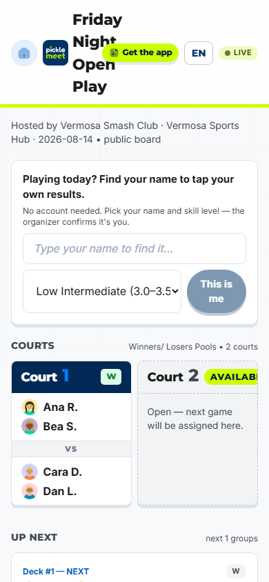 Watch the live board and your place in line